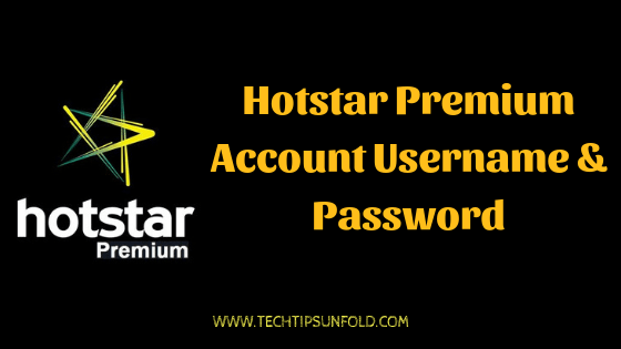 hotstar premium account username and password