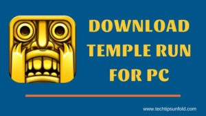 Download Temple Run for PC
