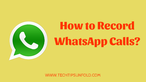 whatsapp call recorder