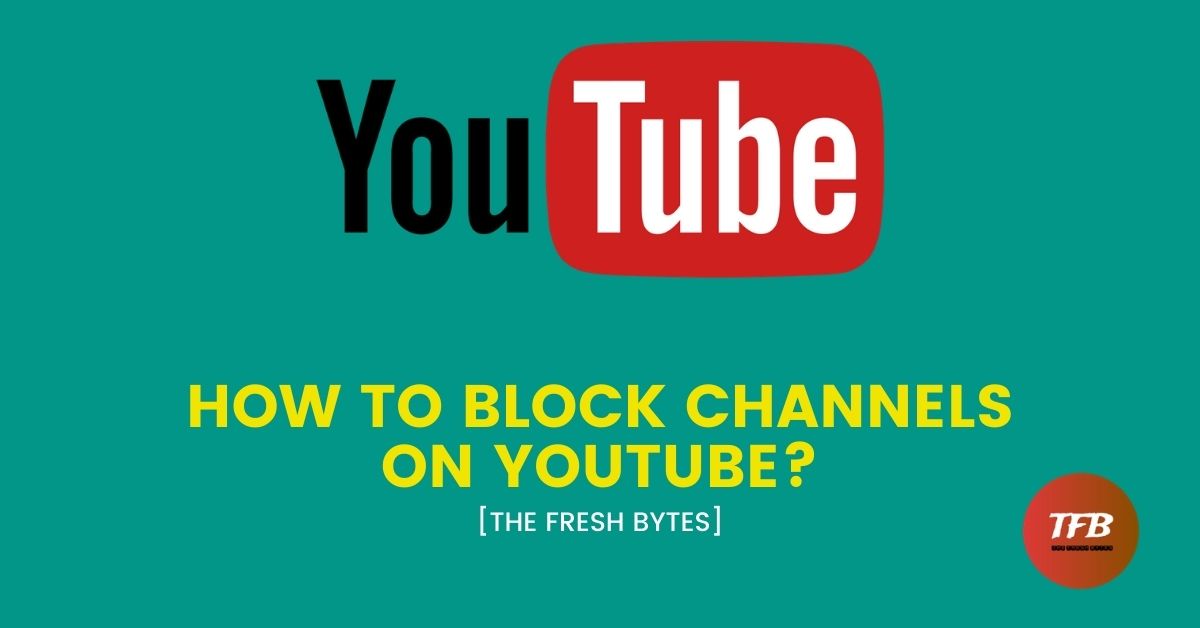 how to block channels on youtube